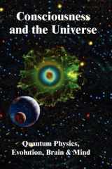 9780982955208-0982955200-Consciousness and the Universe