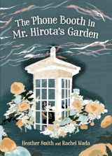 9781459821033-1459821033-The Phone Booth in Mr. Hirota's Garden