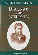 9780311420063-0311420060-Discursos A MIS Estudiantes (Spanish Edition)