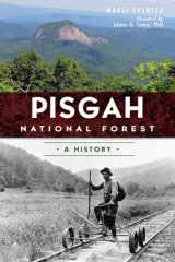 9781626196346-1626196346-Pisgah National Forest: A History (Natural History)