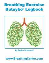 9781517718244-1517718244-Breathing Exercise Buteyko Logbook