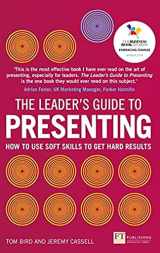 9781292119984-1292119985-Leader's Guide to Presenting, The: How to Use Soft Skills to Get Hard Results (The Leader's Guide)