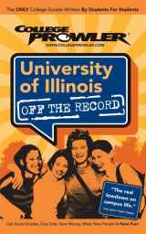 9781427401717-1427401713-University of Illinois: Off the Record - College Prowler