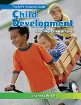 9781605252964-1605252964-Child Development: Early Stages Through Age 12