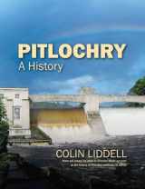 9780955435836-0955435838-Pitlochry - a History
