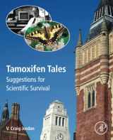 9780323996174-0323996175-Tamoxifen Tales: Suggestions for Scientific Survival