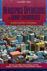 9780833028518-0833028510-Aerospace Operations in Urban Environments: Exploring New Concepts