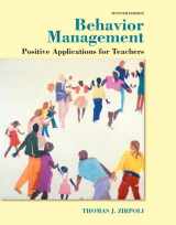 9780133917901-0133917908-Behavior Management: Positive Applications for Teachers, Enhanced Pearson eText with Loose-Leaf Version -- Access Card Package