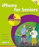 9781787910058-1787910059-iPhone for Seniors in easy steps: For all models of iPhone with iOS 17
