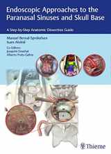 9783132018815-3132018813-Endoscopic Approaches to the Paranasal Sinuses and Skull Base: A Step-by-Step Anatomic Dissection Guide