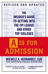 9780446674065-0446674060-A Is for Admission: The Insider's Guide to Getting into the Ivy League and Other Top Colleges
