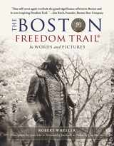 9781510743779-1510743774-The Boston Freedom Trail: In Words and Pictures