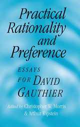 9780521781848-0521781841-Practical Rationality and Preference: Essays for David Gauthier