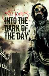 9781490549880-1490549889-Into the Dark of the Day (Action of Purpose)