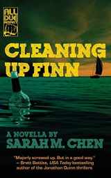 9781946502490-1946502499-Cleaning Up Finn