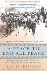 9780805088090-0805088091-Peace to End All Peace, 20th Anniversary Edition
