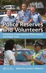 9781498764537-1498764533-Police Reserves and Volunteers: Enhancing Organizational Effectiveness and Public Trust