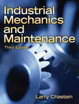9780135150962-0135150965-Industrial Mechanics and Maintenance