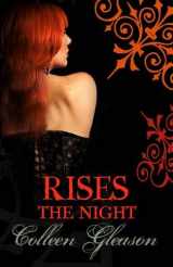 9780749009489-0749009489-Rises the Night (Gardella Vampire Chronicles Book 2)