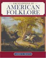 9780816073382-0816073384-Encyclopedia of American Folklore