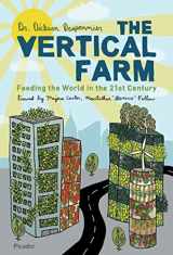 9780312610692-0312610696-The Vertical Farm: Feeding the World in the 21st Century