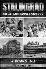 9781839383908-1839383909-Stalingrad: Siege And Soviet Victory