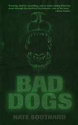 9781940885452-1940885450-Bad Dogs