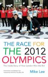 9780753511527-0753511525-The Race for the 2012 Olympics