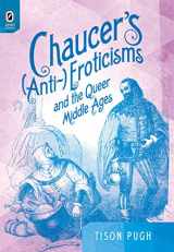 9780814212646-0814212646-Chaucer’s (Anti-)Eroticisms and the Queer Middle Ages (Interventions: New Studies Medieval Cult)