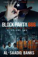 9780997187199-0997187190-Block Party 666: Mark of the Beast Volume 2 (Block Party series)