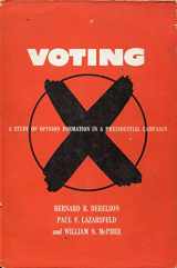 9780226043487-0226043487-Voting: Study of Opinion Formation in a Presidential Campaign