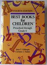 9780835226684-0835226689-Best Books for Children: Preschool Through Grade 6