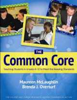 9780872077065-0872077063-The Common Core: Teaching Students in Grades 6 12 to Meet the Reading Standards