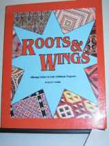 9780934140638-0934140634-Roots and Wings: Affirming Culture in Early Childhood Programs