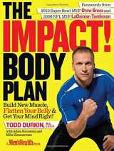 9781546328919-1546328912-The IMPACT! Body Plan: Build New Muscle, Flatten Your Belly & Get Your Mind Right!