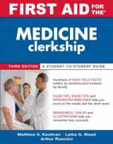 9780071633826-0071633820-First Aid for the Medicine Clerkship, Third Edition (First Aid Series)