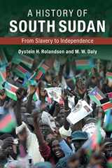 9780521133258-0521133254-A History of South Sudan: From Slavery to Independence