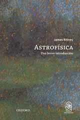 9789561424845-9561424843-Astrofísica: Una breve introducción (Spanish Edition)