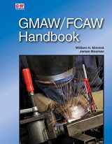 9781631263651-163126365X-GMAW/FCAW Handbook