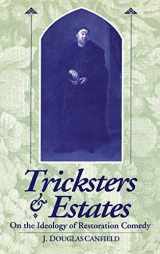 9780813120126-0813120128-Tricksters and Estates: On the Ideology of Restoration Comedy (Suny Series, Power, Social Identity)
