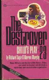 9780523008424-0523008422-Child's Play (The Destroyer #23)