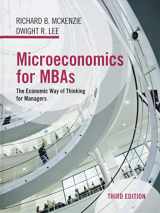9781107139480-1107139481-Microeconomics for MBAs: The Economic Way of Thinking for Managers