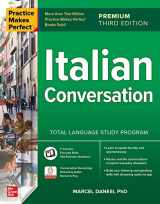 9781264807345-1264807341-Practice Makes Perfect: Italian Conversation, Premium Third Edition