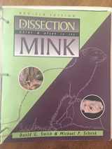 9780895824509-0895824507-Dissection Guide and Atlas to the Mink