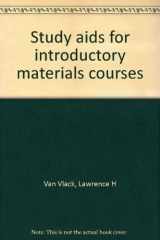 9780201080834-0201080834-Study aids for introductory materials courses