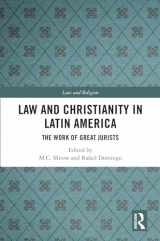 9780367707484-0367707489-Law and Christianity in Latin America: The Work of Great Jurists (Law and Religion)