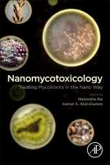 9780128179987-0128179988-Nanomycotoxicology: Treating Mycotoxins in the Nano Way