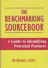 9780713484403-0713484403-The Benchmarking Sourcebook: A Guide to Identifying Potential Partners