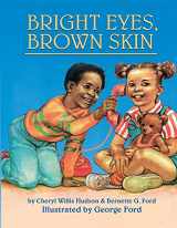 9780940975231-0940975238-Bright Eyes, Brown Skin (A Feeling Good Book) (A Feeling Good Book)