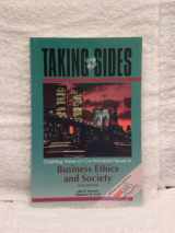 9781561340569-1561340561-Taking Sides: Clashing Views on Controversial Issues in Business Ethics and Society